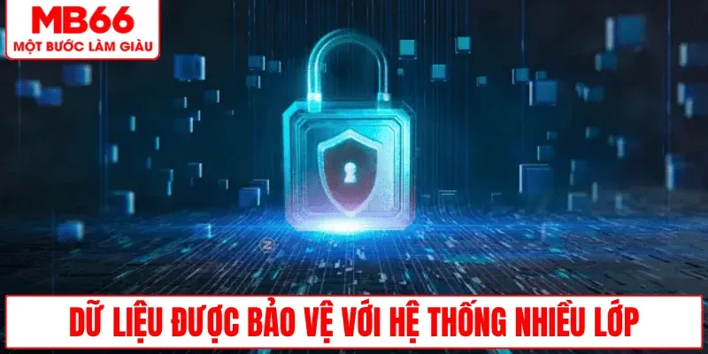 bao-mat-da-lop-giu-du-lieu-luon-an-toan
