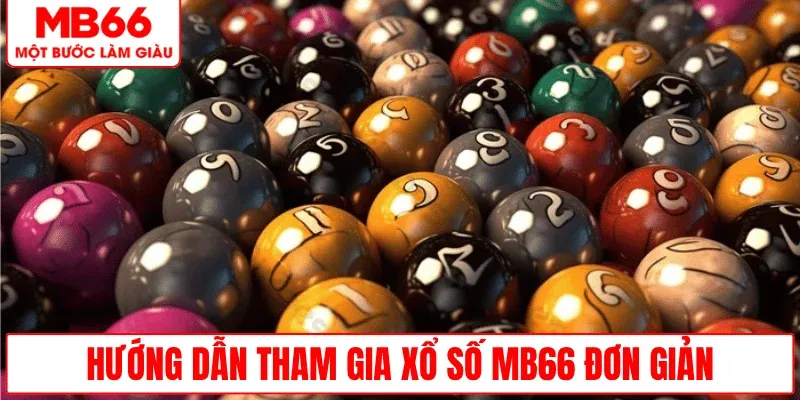 cach-tham-gia-xo-so-mb66-de-dang