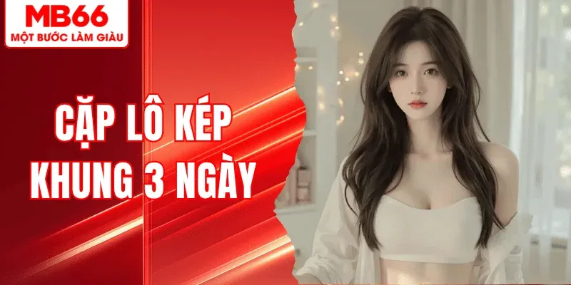 cap-lo-kep-khung-ba-ngay-mb66