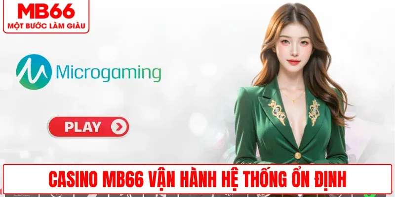 casino-mb66-van-hanh-on-dinh-truc-tuyen