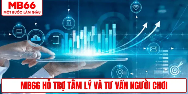 ho-tro-tam-ly-tu-van-nguoi-choi-an-toan