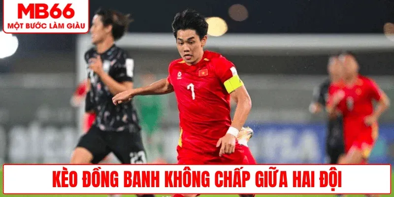 keo-dong-banh-khong-chap-giua-hai-doi