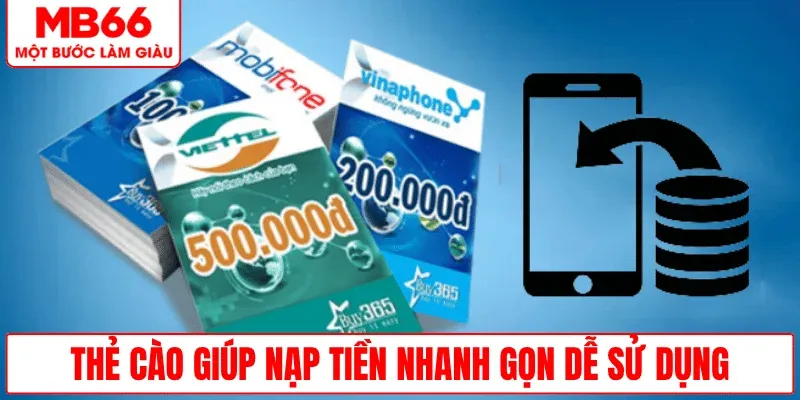 nap-tien-the-cao-nhanh-chong-de-thuc-hien